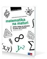 Matematika na maturi, zbirka nalog za pripravo na pisni del mature, osnovna raven